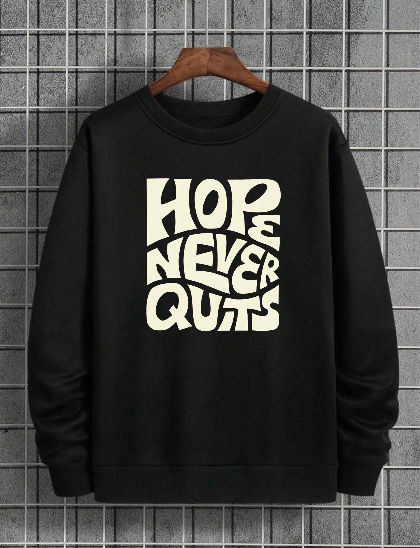 Hope Never Quits