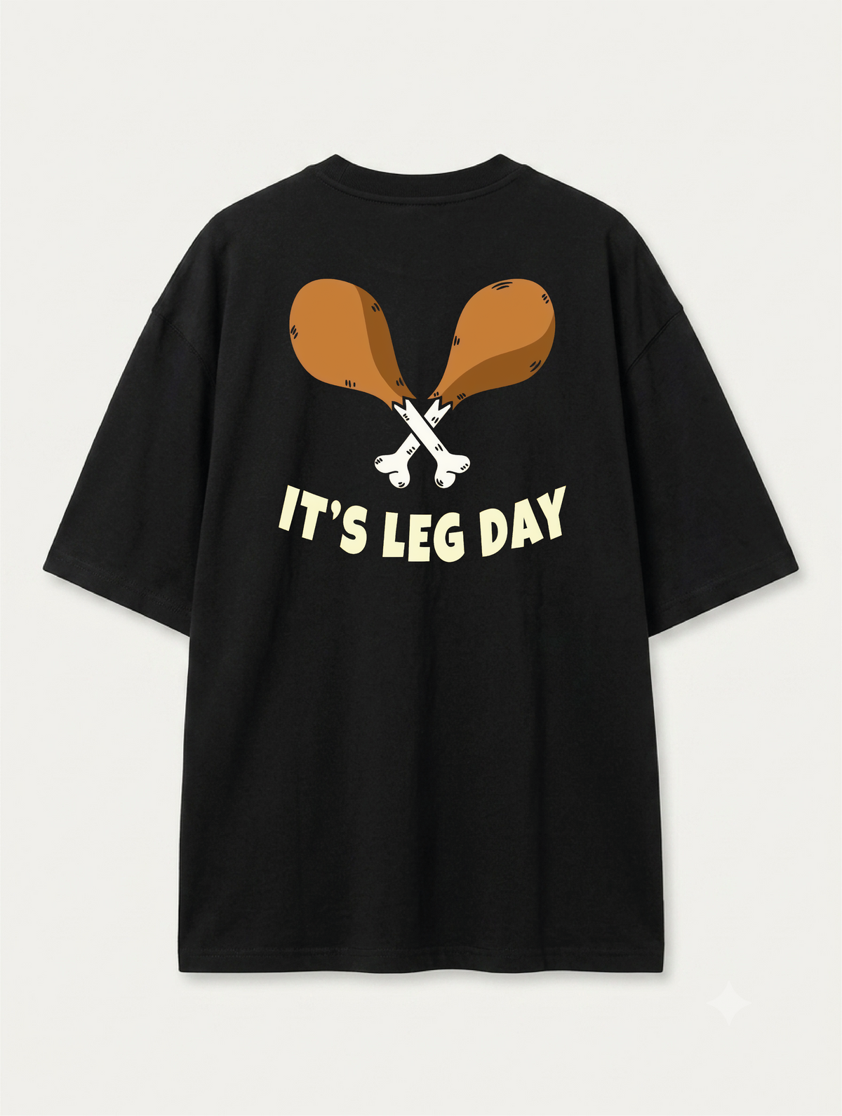 Leg Day - Chicken Legs
